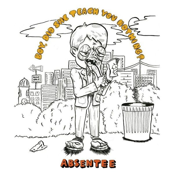  |  7" Single | Absentee - Boy Did She Teach You Nothing? (Single) | Records on Vinyl