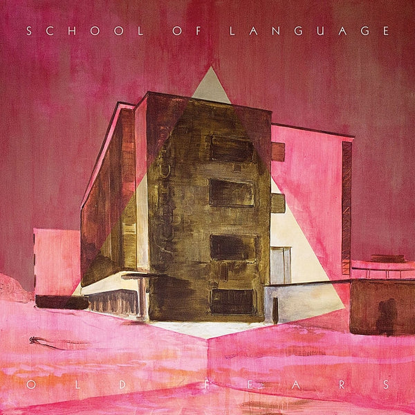 School Of Language - Old Fears |  Vinyl LP | School Of Language - Old Fears (LP) | Records on Vinyl