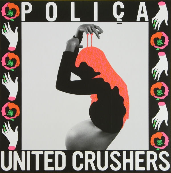 Polica - United Crushers  |  Vinyl LP | Polica - United Crushers  (LP) | Records on Vinyl