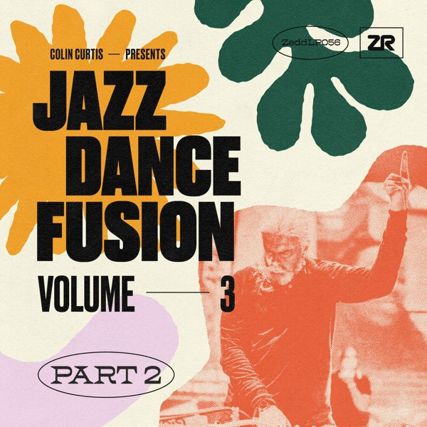  |  Vinyl LP | Colin Curtis - Presents Jazz Dance Fusion Volume 3 Part 2 (2 LPs) | Records on Vinyl