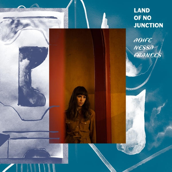 Aoife Nessa Frances - Land Of No Junction |  Vinyl LP | Aoife Nessa Frances - Land Of No Junction (LP) | Records on Vinyl