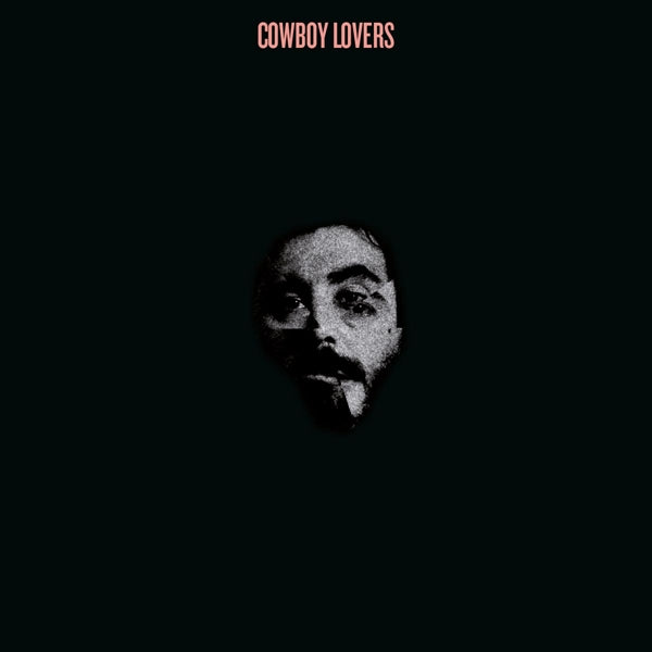 Cowboy Lovers - Cowboy Lovers |  Vinyl LP | Cowboy Lovers - Cowboy Lovers (LP) | Records on Vinyl