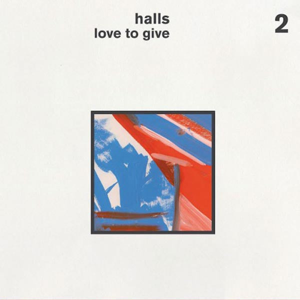 Halls - Love To Give |  Vinyl LP | Halls - Love To Give (LP) | Records on Vinyl