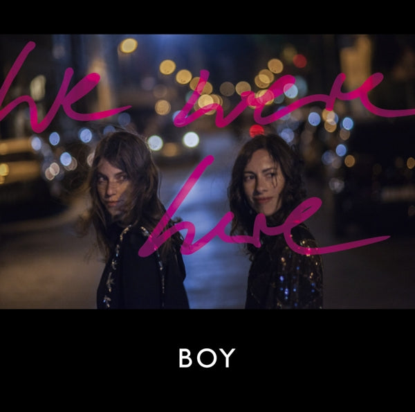 Boy - We Were Here  |  Vinyl LP | Boy - We Were Here  (2 LPs) | Records on Vinyl