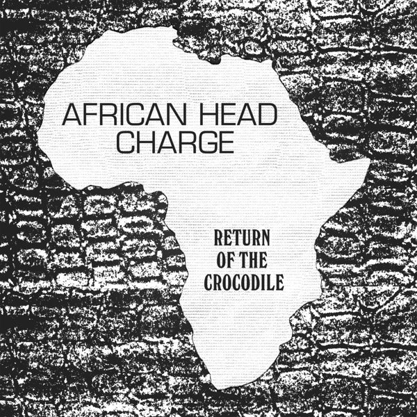 African Head Charge - Return Of The Crocodile |  Vinyl LP | African Head Charge - Return Of The Crocodile (LP) | Records on Vinyl