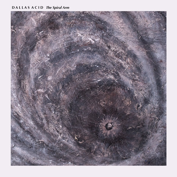 Dallas Acid - Spiral Arm |  Vinyl LP | Dallas Acid - Spiral Arm (LP) | Records on Vinyl