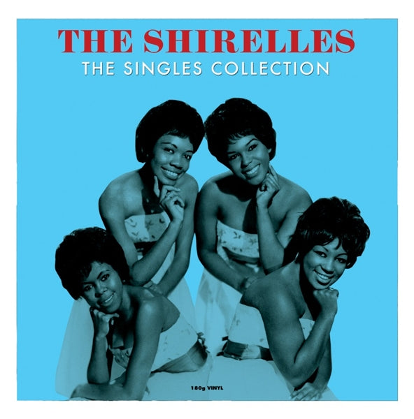  |  Vinyl LP | Shirelles - Singles Collection (LP) | Records on Vinyl