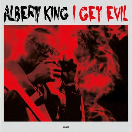  |  Vinyl LP | Albert King - I Get Evil (LP) | Records on Vinyl