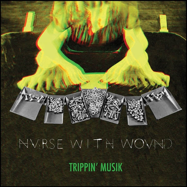 Nurse With Wound - Trippin' Music  |  Vinyl LP | Nurse With Wound - Trippin' Music  (3 LPs) | Records on Vinyl