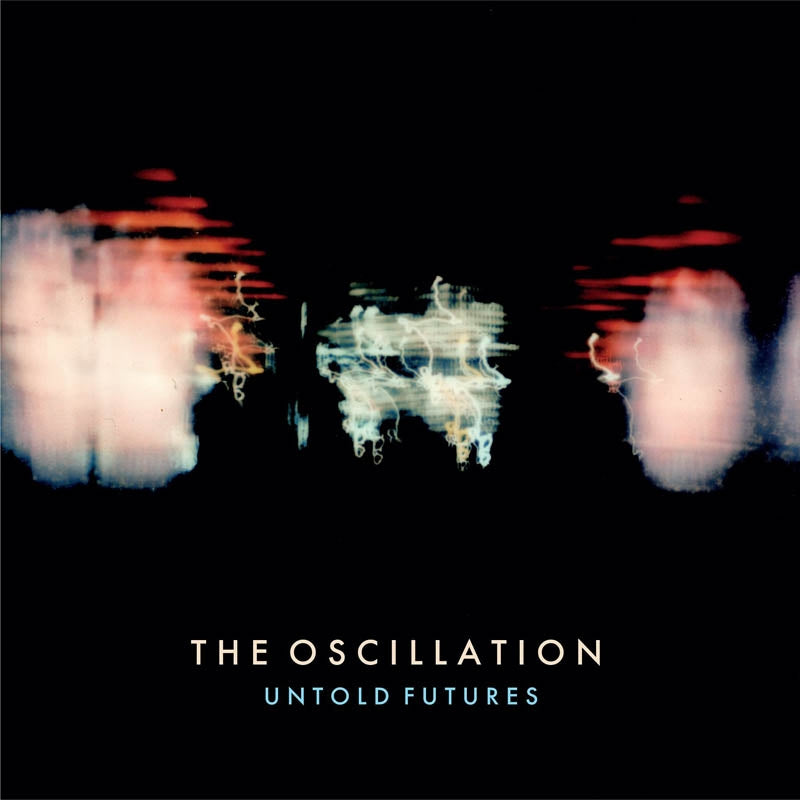 Oscillation - Untold Futures |  Vinyl LP | Oscillation - Untold Futures (LP) | Records on Vinyl