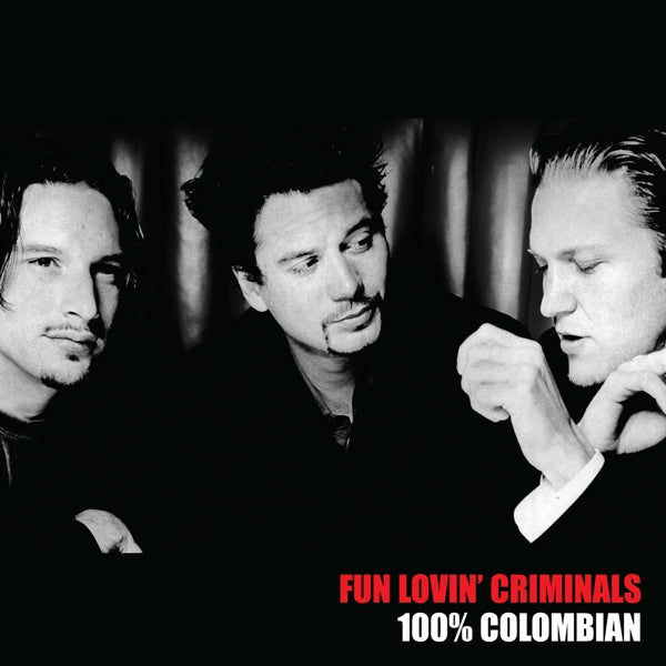  |   | Fun Lovin' Criminals - 100% Columbian (LP) | Records on Vinyl