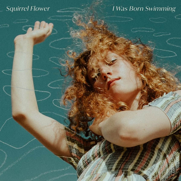 Squirrel Flower - I Was Born Swimming |  Vinyl LP | Squirrel Flower - I Was Born Swimming (LP) | Records on Vinyl