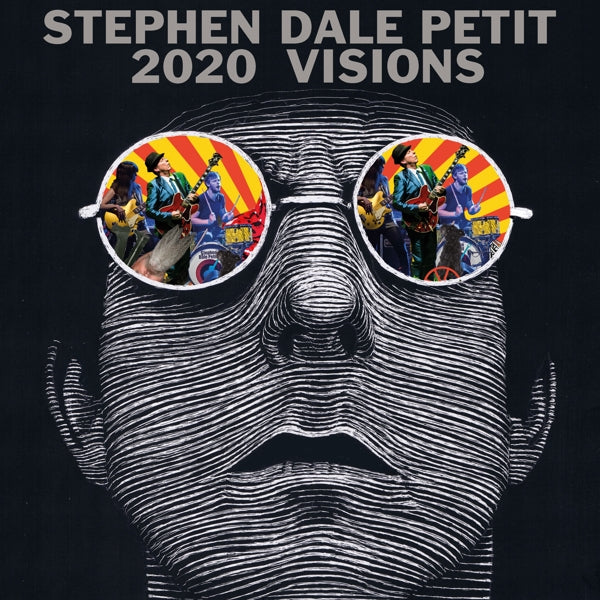 Stephen Dale Petit - 2020 Visions |  Vinyl LP | Stephen Dale Petit - 2020 Visions (LP) | Records on Vinyl