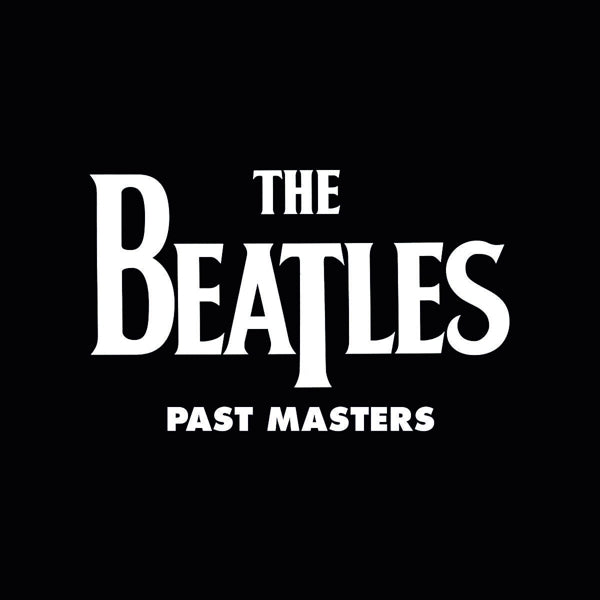 Beatles - Past Masters |  Vinyl LP | Beatles - Past Masters (2 LPs) | Records on Vinyl