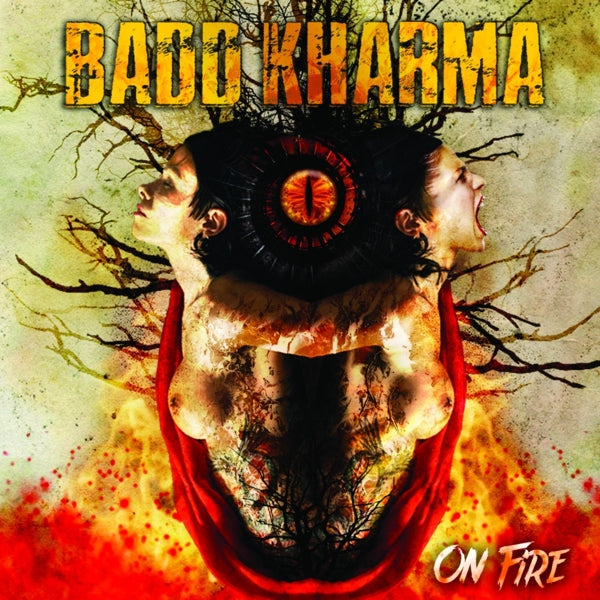 Badd Kharma - On Fire  |  Vinyl LP | Badd Kharma - On Fire  (LP) | Records on Vinyl
