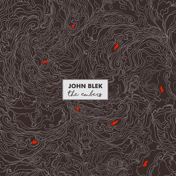 John Blek - The Embers |  Vinyl LP | John Blek - The Embers (LP) | Records on Vinyl