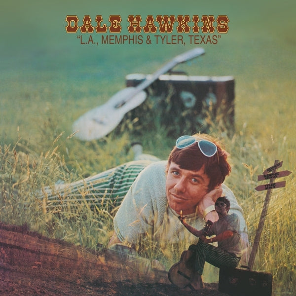 Dale Hawkins - L.A. Memphis And Tyler.. |  Vinyl LP | Dale Hawkins - L.A. Memphis And Tyler.. (LP) | Records on Vinyl