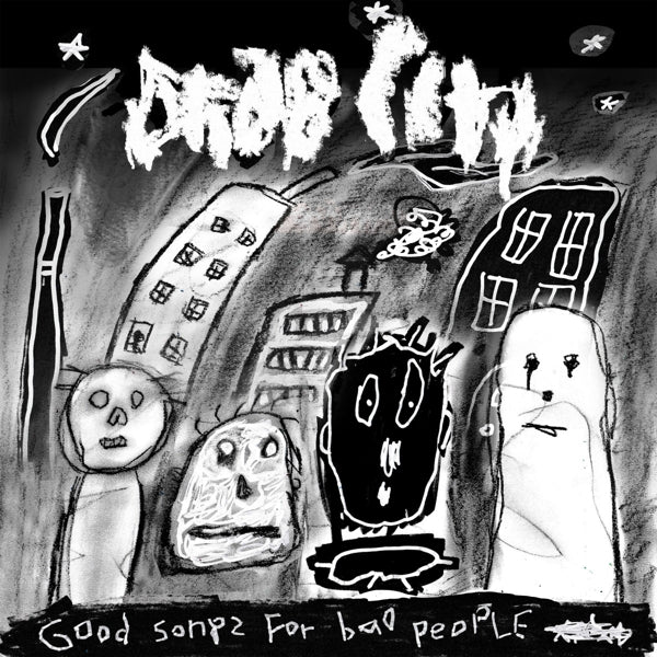 Drab City - Good Songs For Bad People |  Vinyl LP | Drab City - Good Songs For Bad People (LP) | Records on Vinyl