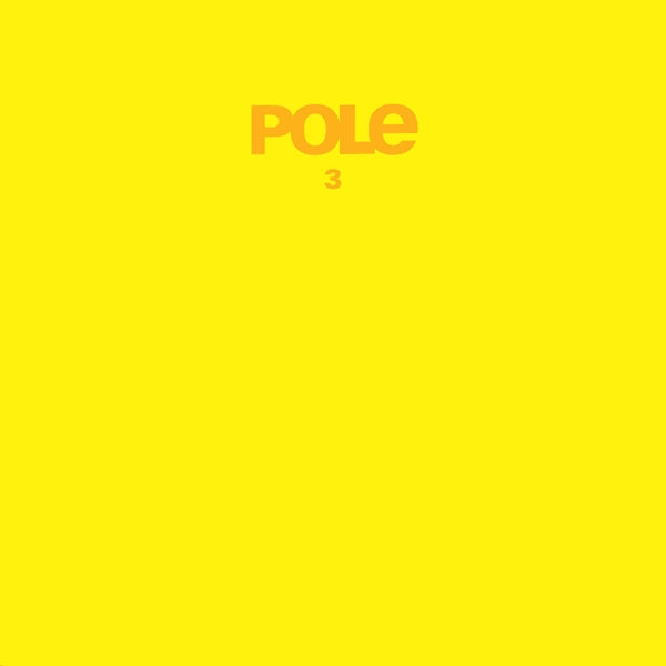  |  Vinyl LP | Pole - Pole3 (2 LPs) | Records on Vinyl