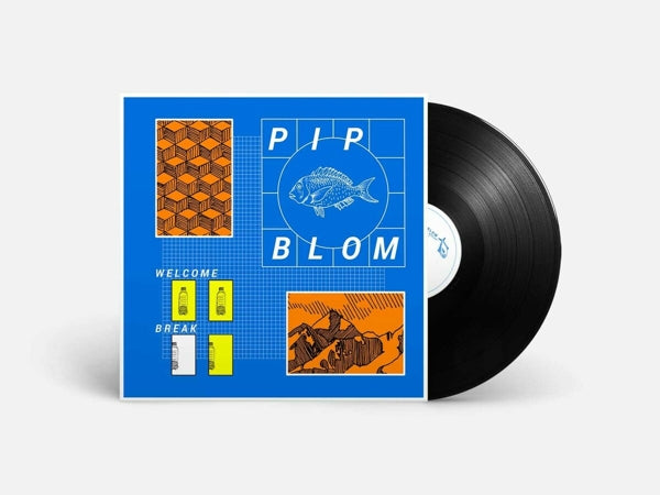 Pip Blom - Welcome Break |  Vinyl LP | Pip Blom - Welcome Break (LP) | Records on Vinyl
