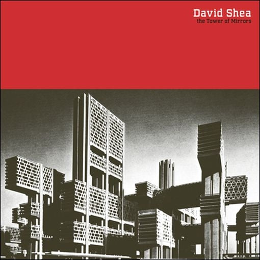  |  Vinyl LP | David Shea - Tower of Mirrors (2 LPs) | Records on Vinyl
