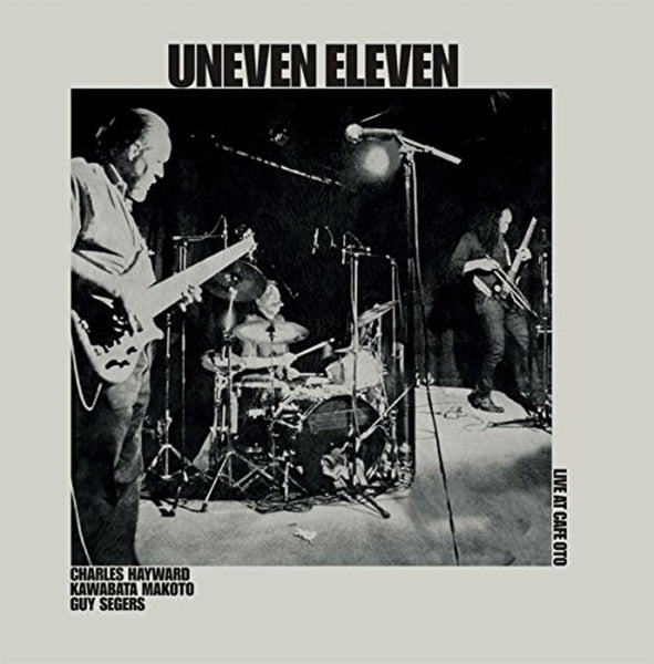  |  Vinyl LP | Uneven Eleven - Live At Cafe Oto (LP) | Records on Vinyl
