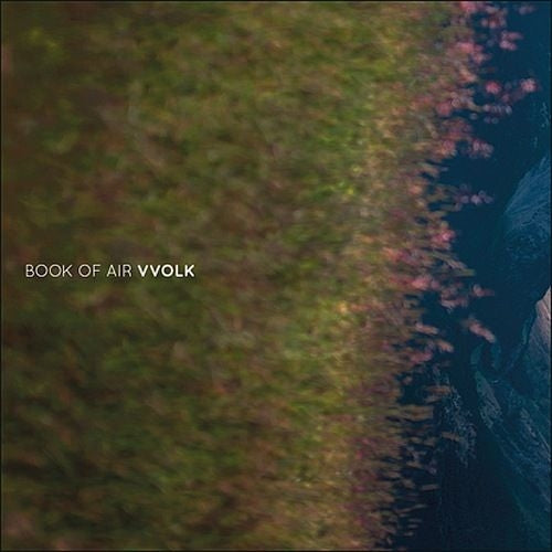  |  Vinyl LP | Book of Air - Vvolk (LP) | Records on Vinyl