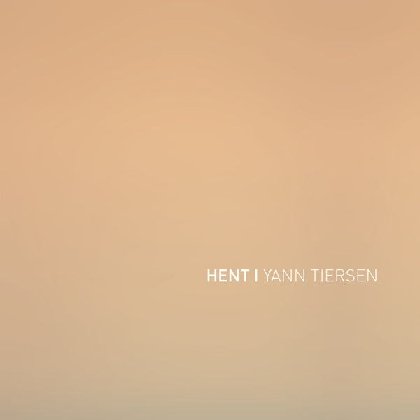  |  Vinyl LP | Yann Tiersen - Hent (LP) | Records on Vinyl