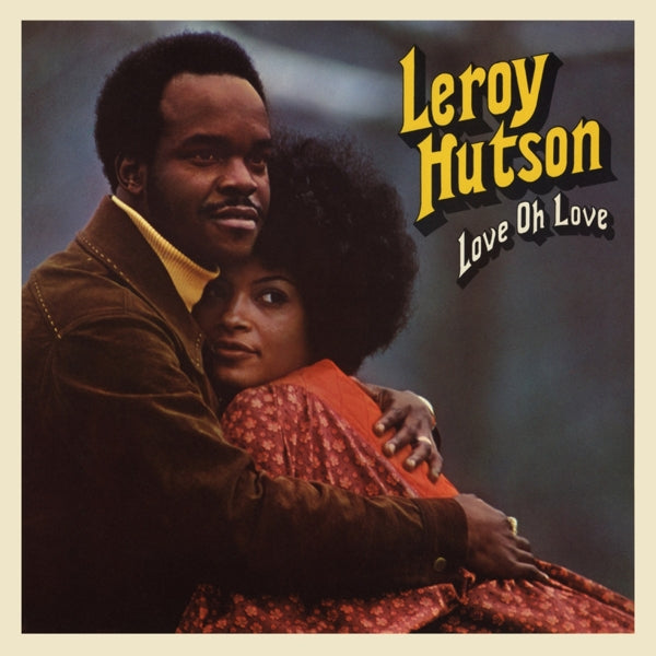  |  Vinyl LP | Leroy Hutson - Love Oh Love (LP) | Records on Vinyl