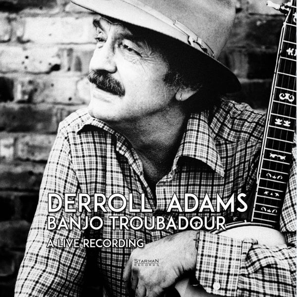 Derroll Adams - Banjo Troubadour |  Vinyl LP | Derroll Adams - Banjo Troubadour (2 LPs) | Records on Vinyl