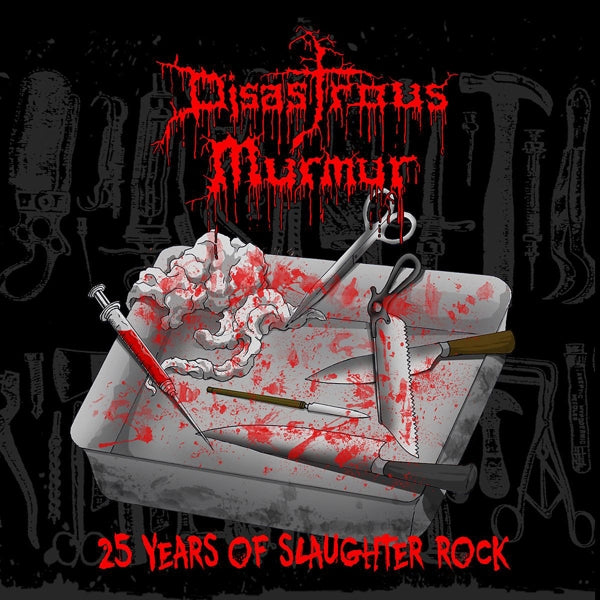  |  Vinyl LP | Disastrous Murmur - 25 Years of Slaughter Rock (LP) | Records on Vinyl