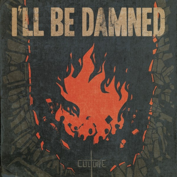  |  Preorder | I'll Be Damned - Culture (LP) | Records on Vinyl