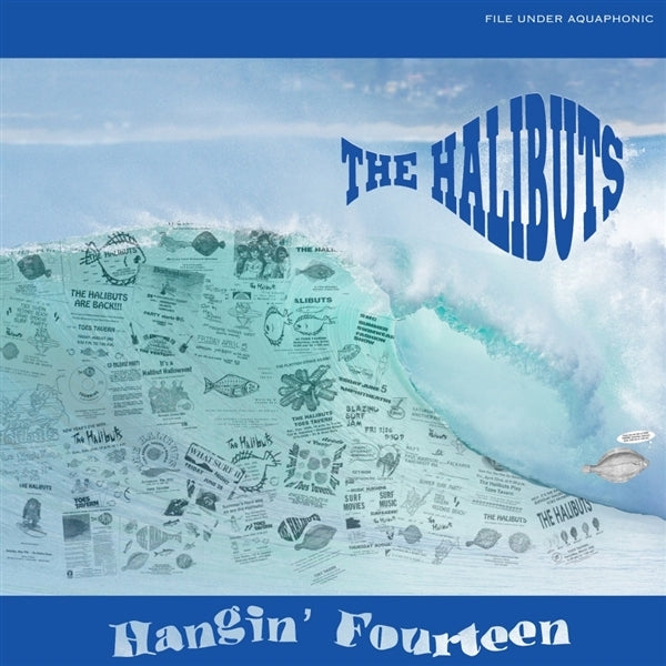  |  Vinyl LP | Halibuts - Hangin' Fourteen (LP) | Records on Vinyl