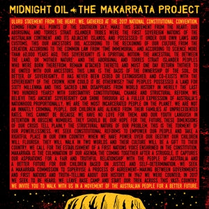 Midnight Oil - Makarrata Project |  Vinyl LP | Midnight Oil - Makarrata Project (LP) | Records on Vinyl