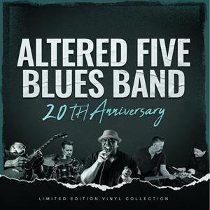  |  Vinyl LP | Altered Five Blues Band - 20th Anniversary (LP) | Records on Vinyl