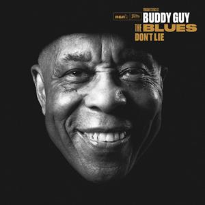  |  Preorder | Buddy Guy - The Blues Don't Lie (2 LPs) | Records on Vinyl