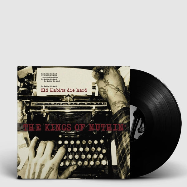  |  Vinyl LP | Kings of Nuthin' - Old Habits Die Hard (LP) | Records on Vinyl