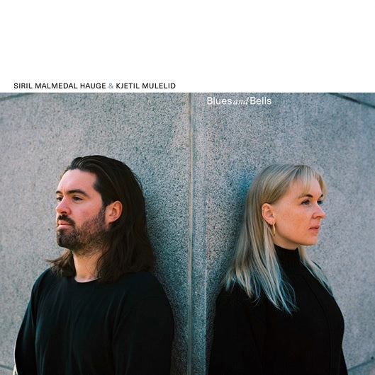  |  Vinyl LP | Siril Malmedal & Kjetil Mulelid Hauge - Blues and Bells (LP) | Records on Vinyl