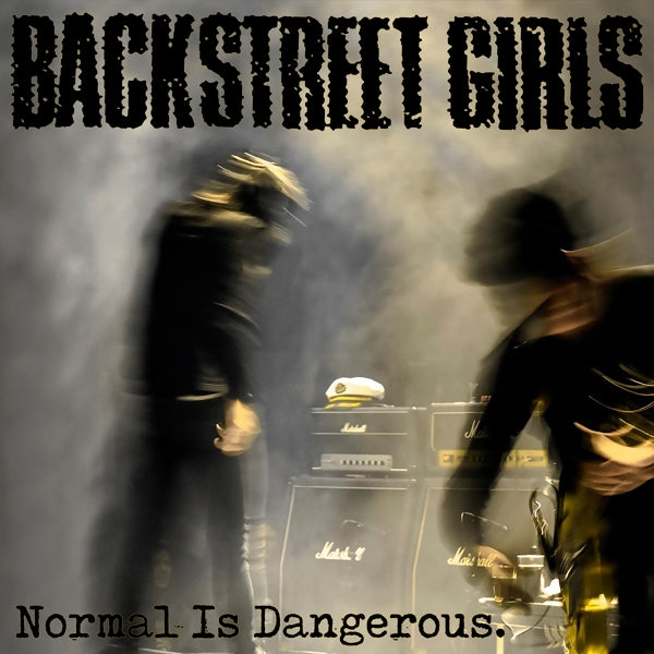 Backstreet Girls - Normal Is Dangerous |  Vinyl LP | Backstreet Girls - Normal Is Dangerous (LP) | Records on Vinyl