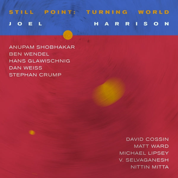 Joel Harrison - Still Point: Turning.. |  Vinyl LP | Joel Harrison - Still Point: Turning.. (2 LPs) | Records on Vinyl