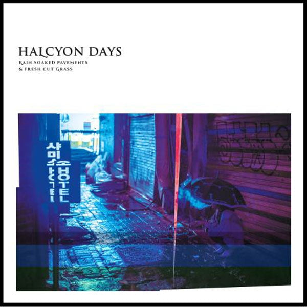 Halcyon Days - Rain Soaked Pavements &.. |  Vinyl LP | Halcyon Days - Rain Soaked Pavements &.. (LP) | Records on Vinyl