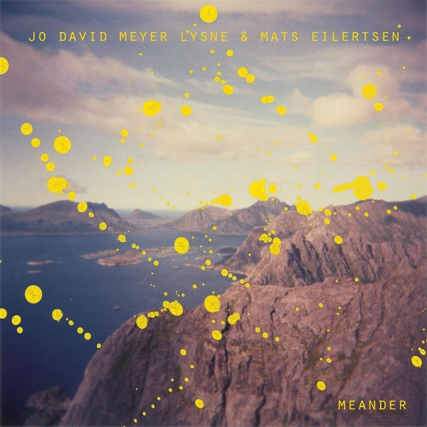  |  Vinyl LP | Jo David Meyer & Mats Eilertsen Lysne - Meander (LP) | Records on Vinyl
