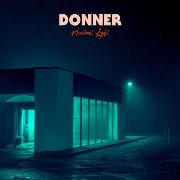  |  Vinyl LP | Donner - Hesitant Light (LP) | Records on Vinyl