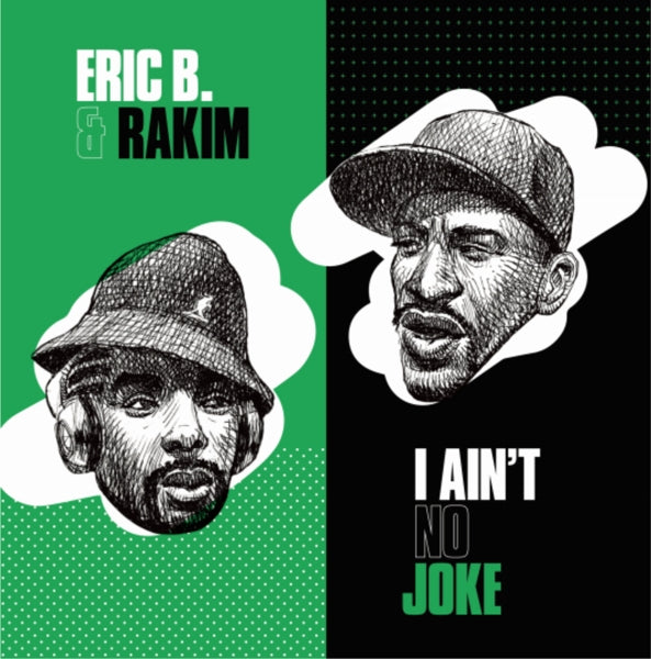 Eric B & Rakim - I Ain't No Joke |  7" Single | Eric B & Rakim - I Ain't No Joke (7" Single) | Records on Vinyl