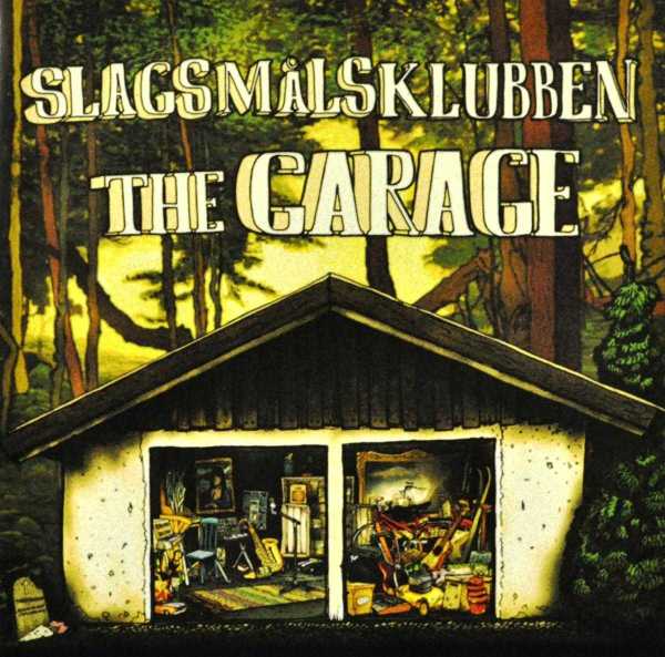  |  Vinyl LP | Slagsmalsklubben - Garage (LP) | Records on Vinyl