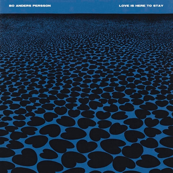 Bo Anders Persson - Love Is Here..  |  Vinyl LP | Bo Anders Persson - Love Is Here..  (2 LPs) | Records on Vinyl