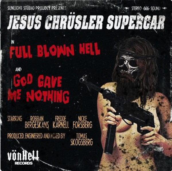  |  7" Single | Jesus Chrusler Supercar - Full Blown Hell (Single) | Records on Vinyl