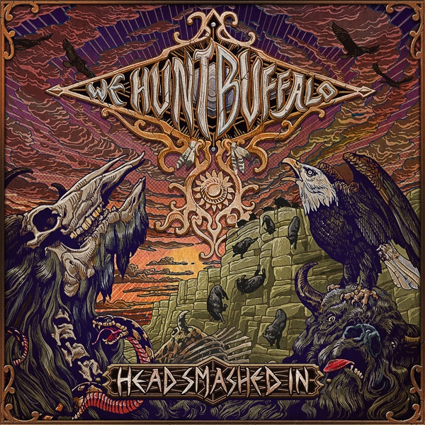 We Hunt Buffalo - Head Smashed In  |  Vinyl LP | We Hunt Buffalo - Head Smashed In  (LP) | Records on Vinyl