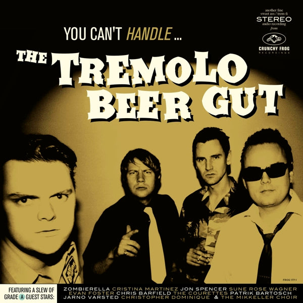 Tremolo Beer Gut - You Can't Handle... |  Vinyl LP | Tremolo Beer Gut - You Can't Handle... (LP) | Records on Vinyl