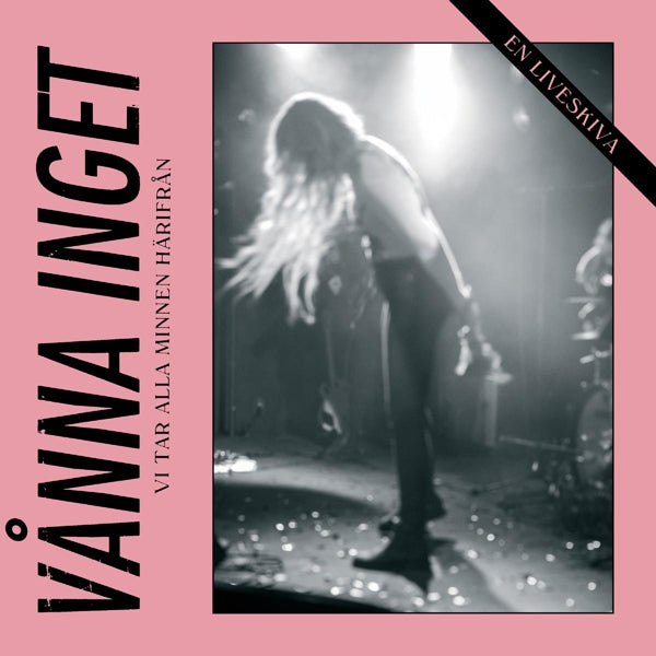  |  Vinyl LP | Vanna Inget - Vi Tar Alla Minnen Harifran - En Liveski (LP) | Records on Vinyl